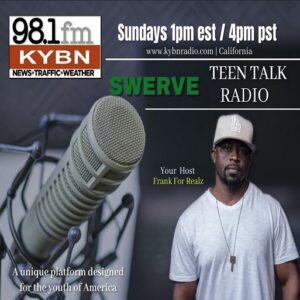 Swerve “Teen Talk” Radio