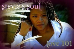 Stevie’s Soul Love 101